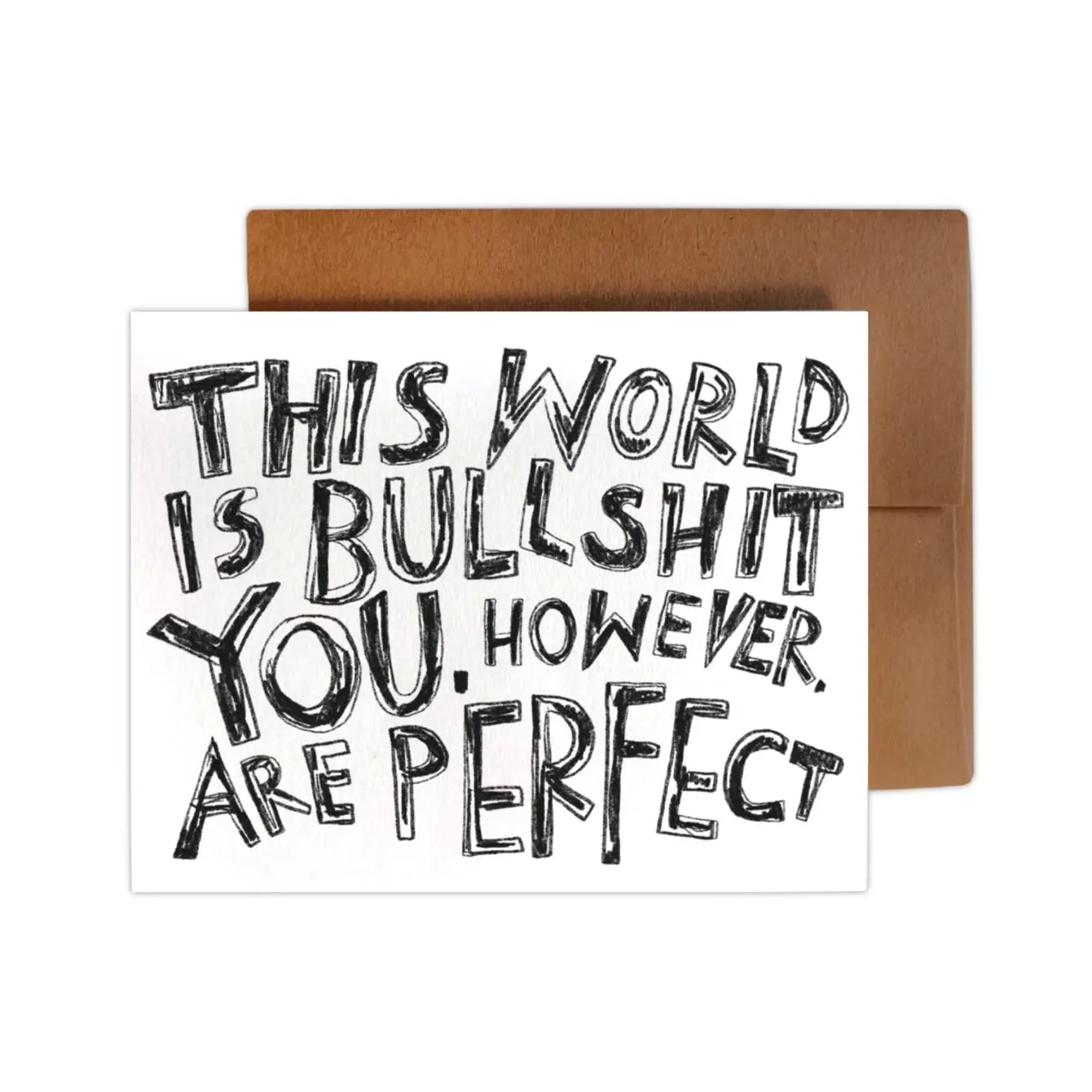 THE WORLD IS BULLSHIT Card