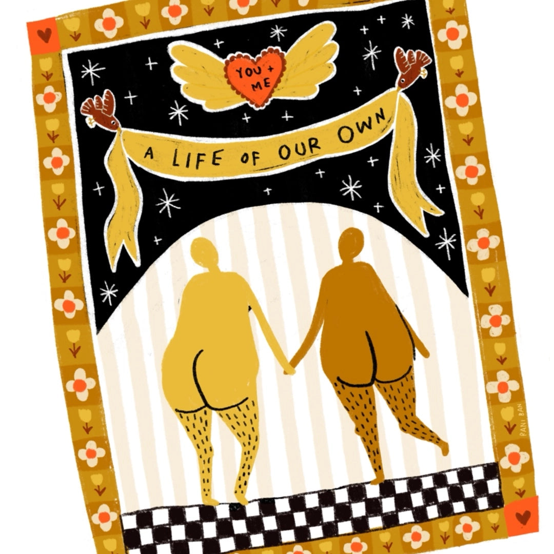 A LIFE OF OUR OWN Art Print