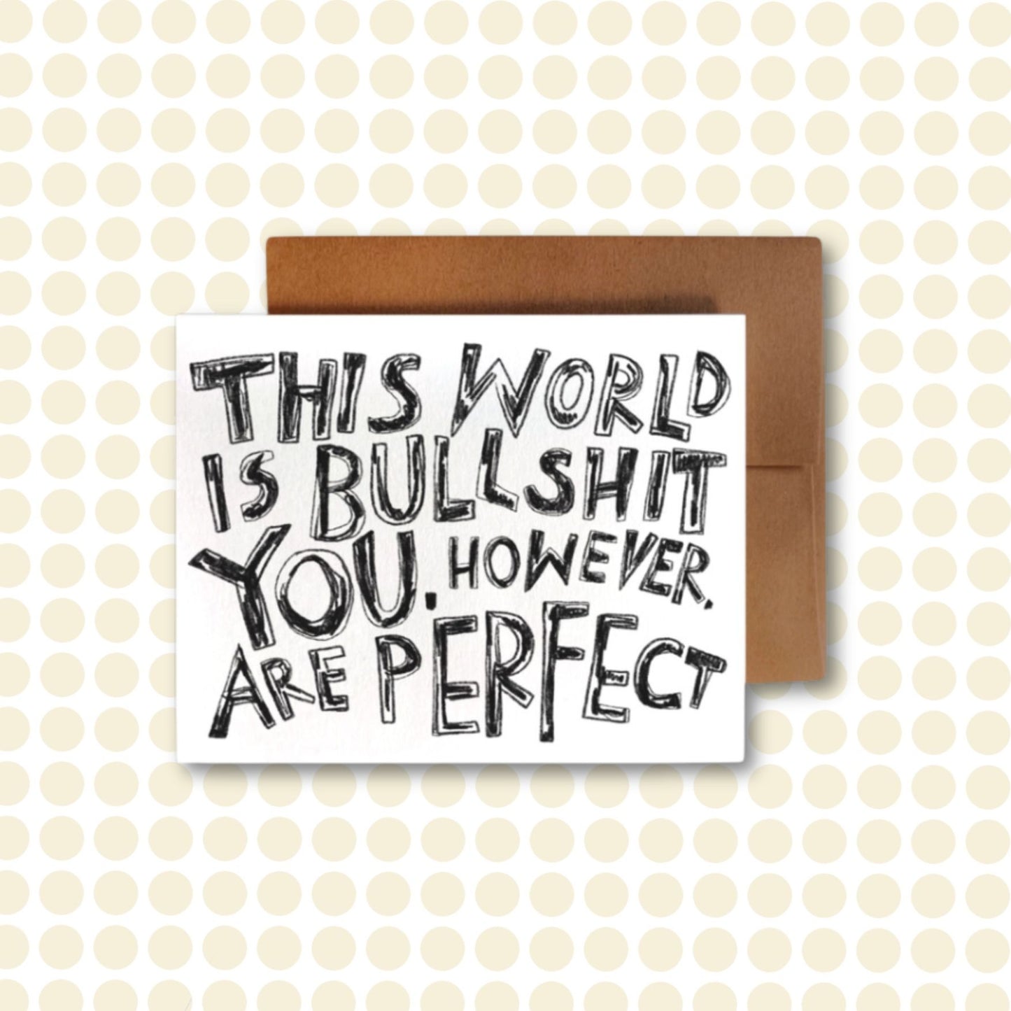 THE WORLD IS BULLSHIT Card