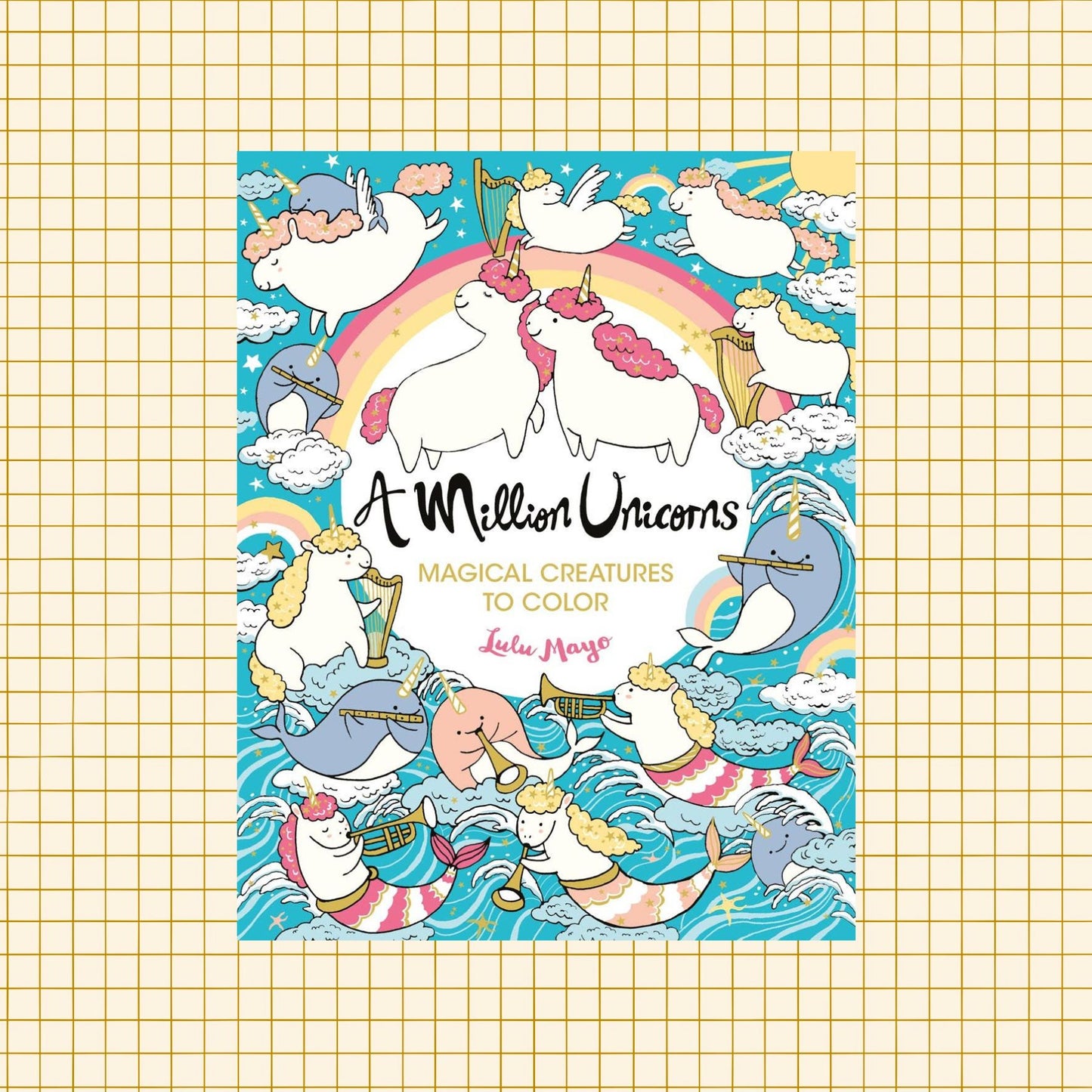 A Million Unicorns Coloring Book