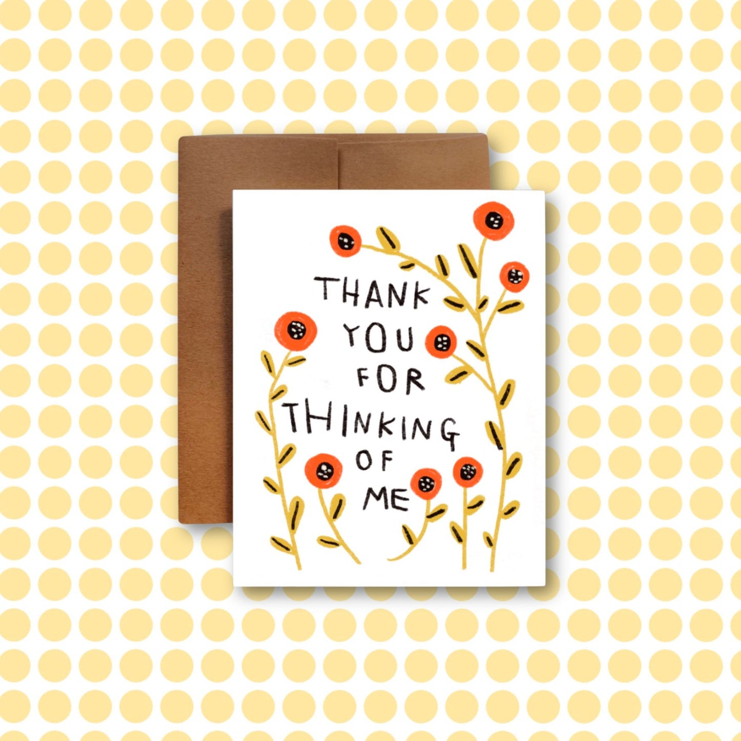 THANK YOU FOR THINKING OF ME Card