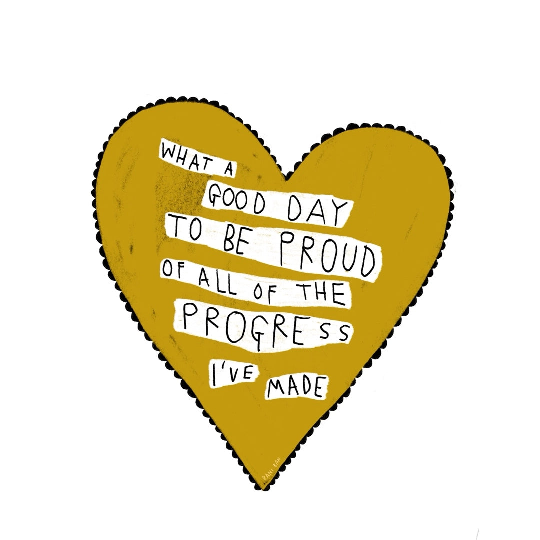 WHAT A GOOD DAY TO BE PROUD Art Print