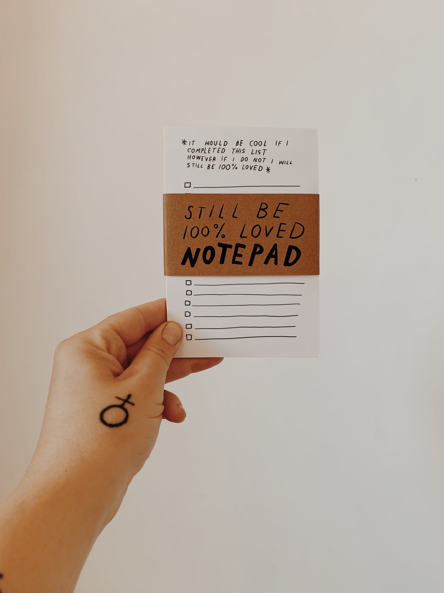 “STILL BE LOVED” To Do List Notepad