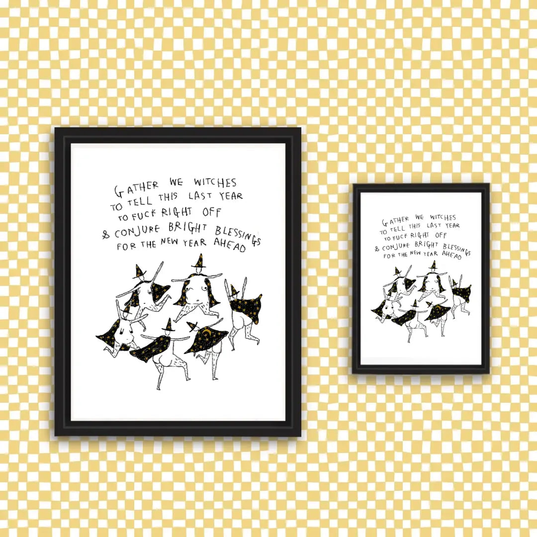 GATHER WE WITCHES Art Print