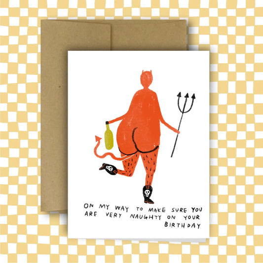 NAUGHTY BIRTHDAY Greeting Card