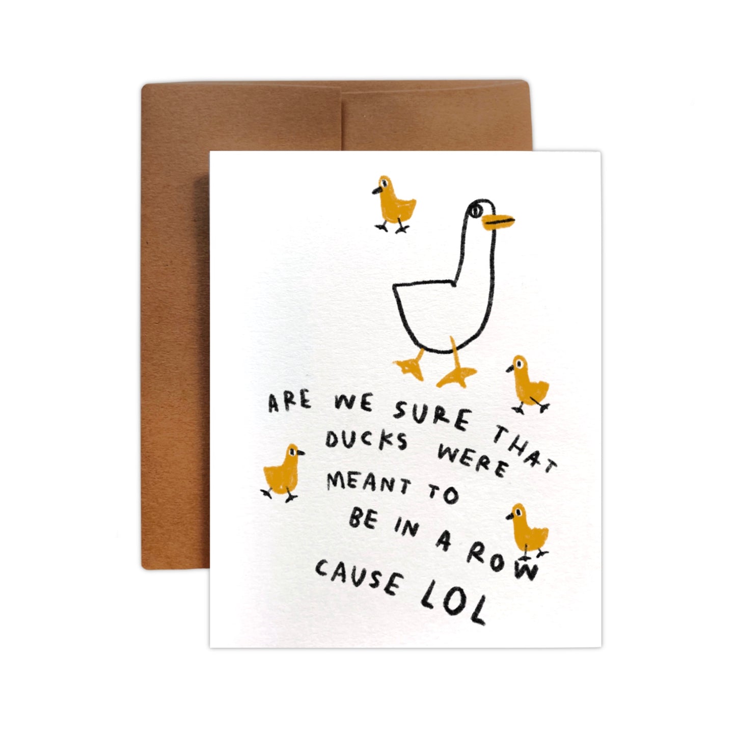 DUCKS IN A ROW Card