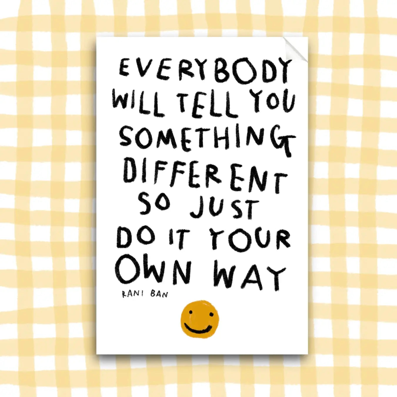 DO IT YOUR OWN WAY Sticker