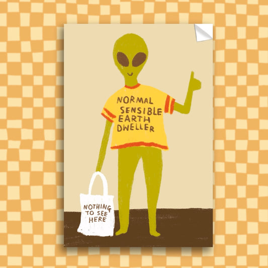 NORMAL SENSIBLE EARTH DWELLER Sticker
