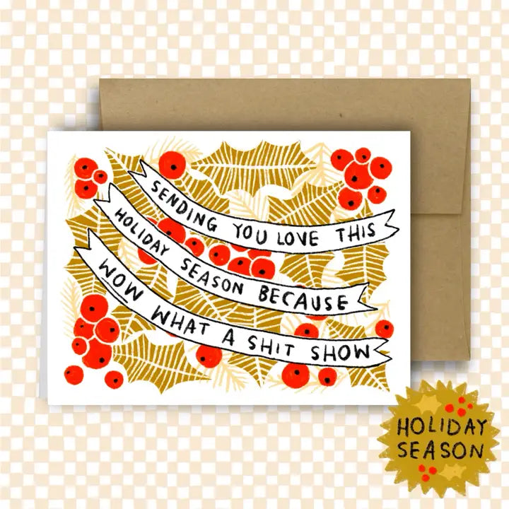 HOLIDAY SHIT SHOW (IN COLOR) Holiday Card