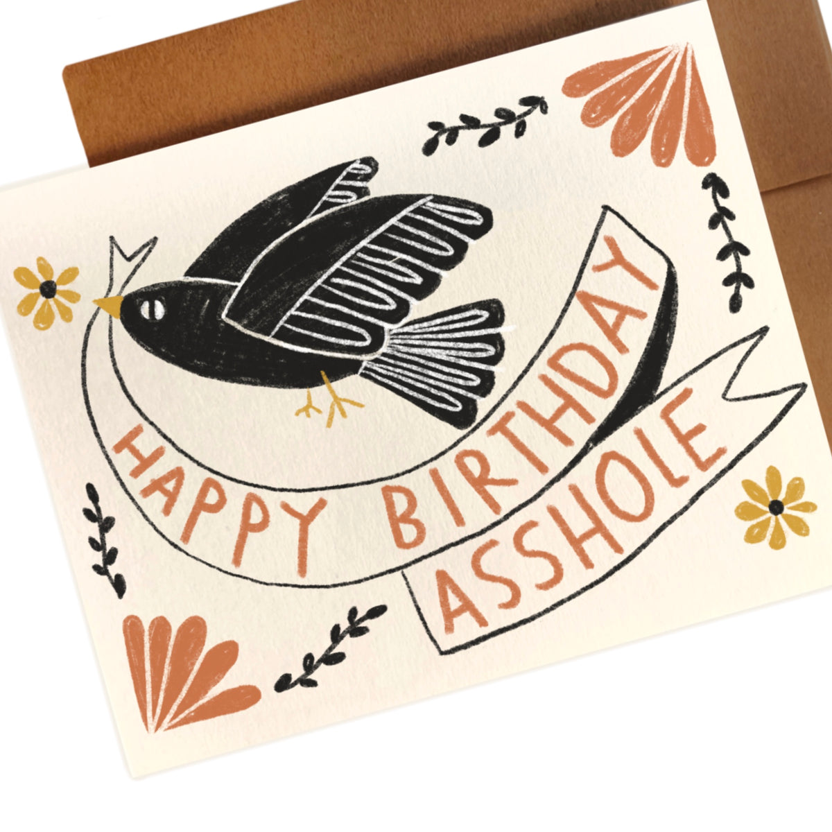 HAPPY BIRTHDAY ASSHOLE Card
