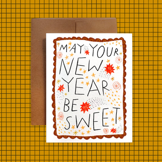 MAY YOUR NEW YEAR BE SWEET Card