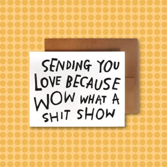 SHIT SHOW Card