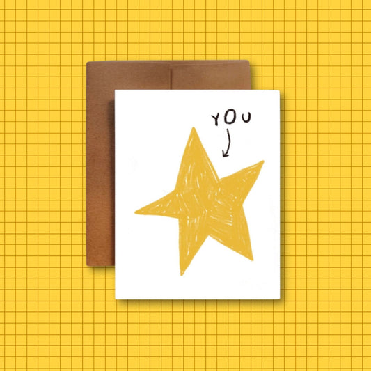 YOU ARE A STAR Greeting Card