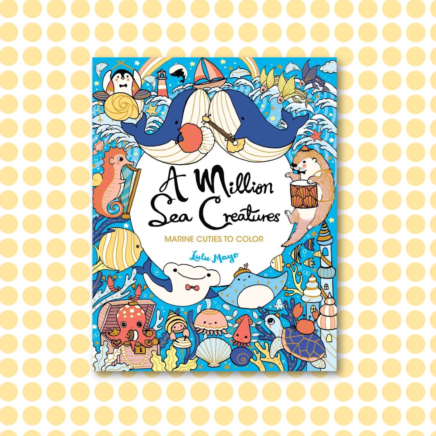 A Million Sea Creatures Coloring Book