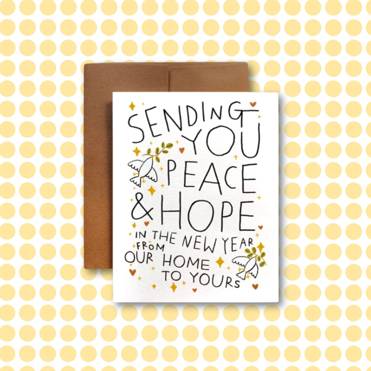 SENDING YOU PEACE & HOPE Card