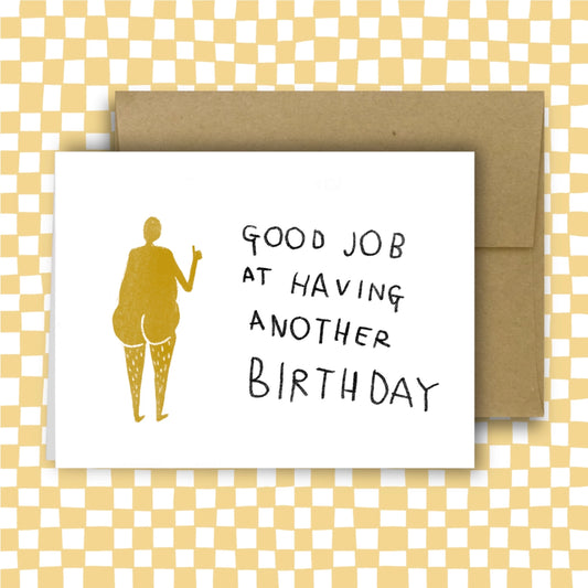 GOOD JOB BIRTHDAY Card
