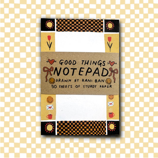 GOOD THINGS Notepad
