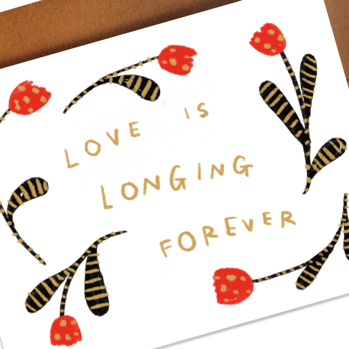 LOVE IS LONGING FOREVER card ~ Amy Lin X Rani Ban